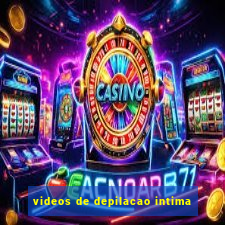 videos de depilacao intima